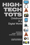 High-Tech Tots: Childhood in a Digital World (PB)