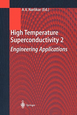 High Temperature Superconductivity 2 - Narlikar, Anant V. (Editor)