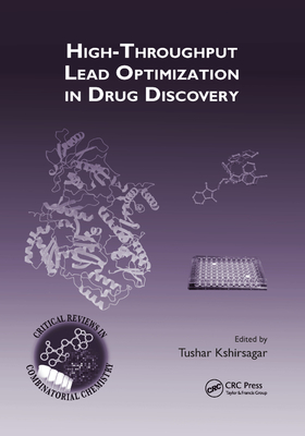 High-Throughput Lead Optimization in Drug Discovery - Kshirsagar, Tushar (Editor)