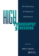 High Throughput Screening: The Discovery of Bioactive Substances