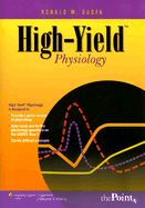High-Yield Physiology