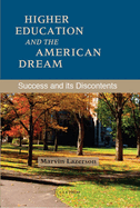 Higher Education and the American Dream: Success and its Discontents