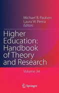 Higher Education: Handbook of Theory and Research: Volume 34