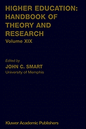 Higher Education: Handbook of Theory and Research: Volume XIX