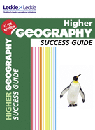 Higher Geography Revision Guide: Success Guide for Cfe Sqa Exams