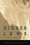 Higher Laws: Understanding the Doctrines of Christ