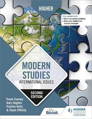 Higher Modern Studies: International Issues, Second Edition - Cooney, Frank, and Hughes, Gary, and O'Reilly, Steph