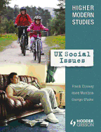 Higher Modern Studies: UK Social Issues