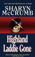 Highland Laddie Gone - McCrumb, Sharyn