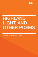 Highland Light, and Other Poems