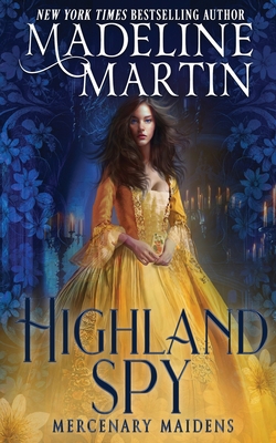 Highland Spy - Martin, Madeline
