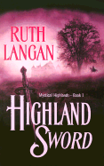 Highland Sword - Langan, Ruth