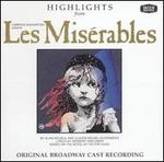 Highlights from Les Misrables [Original Broadway Cast Recording]