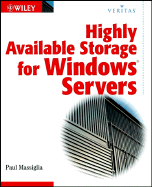 Highly Available Storage for Windows Servers - Massiglia, Paul