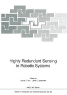 Highly redundant sensing in robotic systems