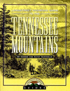 Highroad Guide to Tennessee Mountains - Summerlin, Vernon, and Vernon, and Summerlin, Cathy