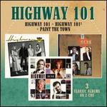 Highway 101/Highway 101/Paint The Town