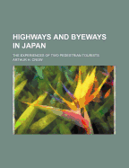 Highways and Byeways in Japan: The Experiences of Two Pedestrian Tourists