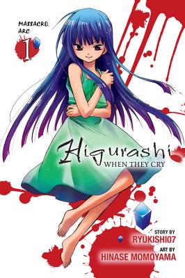 Higurashi When They Cry: Massacre Arc, Vol. 1 - Ryukishi07, and Momoyama, Hinase, and Nibley, Alethea (Translated by)