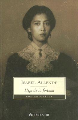 Hija de La Fortuna - Allende, Isabel