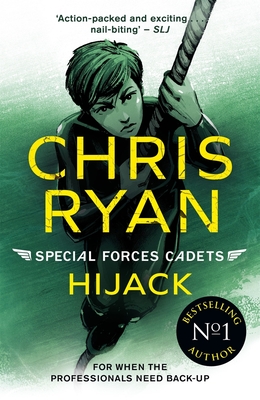 Hijack: Special Forces Cadets 5 - Ryan, Chris