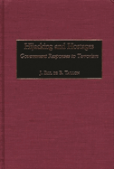 Hijacking and Hostages: Government Responses to Terrorism