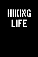 Hiking Life: Blank Lined Journal College Rule Stencil Black White