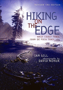Hiking on the Edge: West Coast Trail -- Juan de Fuca Trail