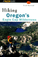 Hiking Oregon's Eagle Cap Wilderness