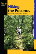 Hiking the Poconos: A Guide to the Area's Best Hiking Adventures