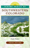 Hiking Trails in Southwestern Colorado