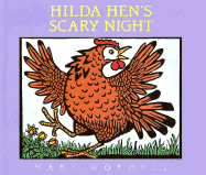 Hilda Hen's Scary Night
