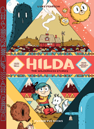Hilda: The Wilderness Stories: Hilda and the Troll /Hilda and the Midnight Giant
