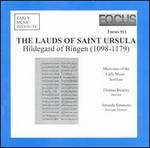 Hildegard of Bingen: The Lauds of Saint Ursula