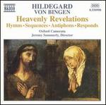 Hildegard von Bingen: Heavenly Revelations