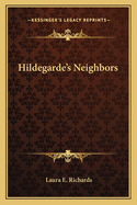 Hildegarde's Neighbors
