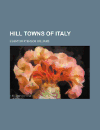 Hill Towns of Italy