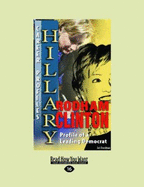 Hillary Rodham Clinton: Profile of A Leading Democrat