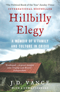 Hillbilly Elegy: The Internationally Bestselling Memoir from Trump's Future Vice-President of the United States