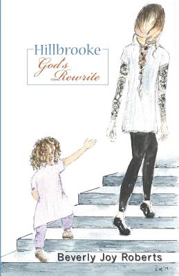 Hillbrooke God's Rewrite - Roberts, Beverly Joy