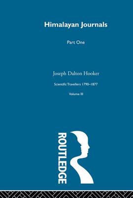 Hima Jour V1:Sci Tra 1790-1877 - Hooker, Joseph Dalton