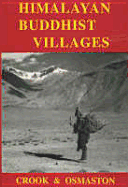 Himalayan Buddhist Villages: Environment, Resources, Society and Religious Life in Zangskar, Ladakh
