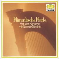 Himmlische Harfe - Christian Larde (flute); Gaston Maugras (oboe); Michel Renard (cello); Nicanor Zabaleta (harp); Roger Lepauw (viola)