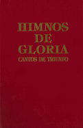 Himnos de Gloria Y Triunfo Con Msica, Tapa Dura, Rojo