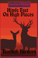 Hinds Feet on High Places (Illustrated Edition)