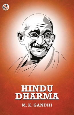 Hindu Dharma - Gandhi, M K