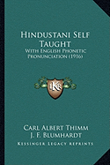 Hindustani Self Taught: With English Phonetic Pronunciation (1916)