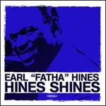 Hines Shines