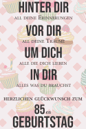 Hinter dir all deine Erinnerungen Vor dir all deine Tr?ume I Herzlichen Gl?ckwunsch zum 10en Geburtstag: Liniertes Notizbuch I Gru?karte f?r den 10. Geburtstag I Perfektes Geschenk I Geburtstagskarte