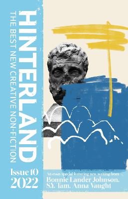 Hinterland: Spring - Kenrick, Andrew (Editor), and Lim, Yin F. (Editor), and Reilly, Reece (Cover design by)